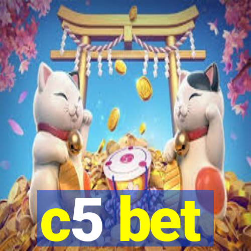 c5 bet